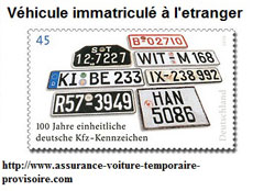 Assurance temporaire immatriculation étrangère