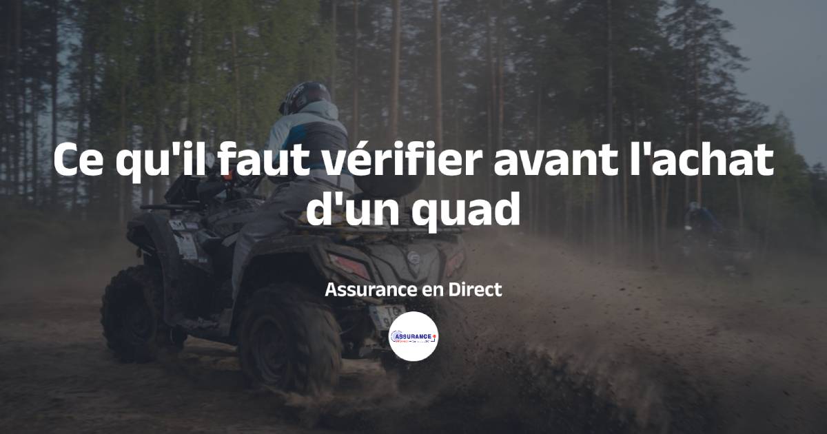 Achat de quad d'occasion et assurance temporaire