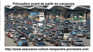 Assurance auto temporaire précaution pour les vacances