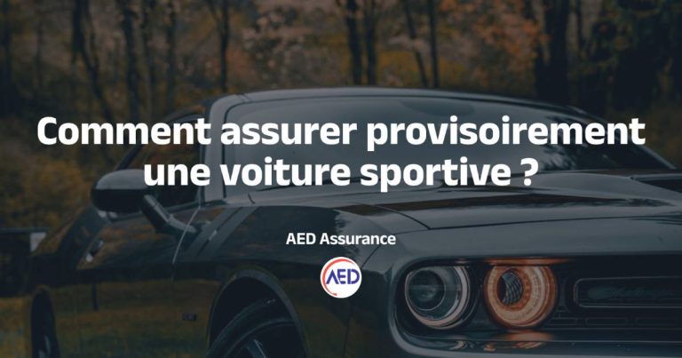 Comment assurer provisoirement une voiture sportive ?