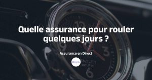 Intérieur Bentley avec une montre illustrant une assurance pour quelques jours
