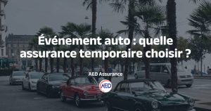 Événement auto et assurance temporaire
