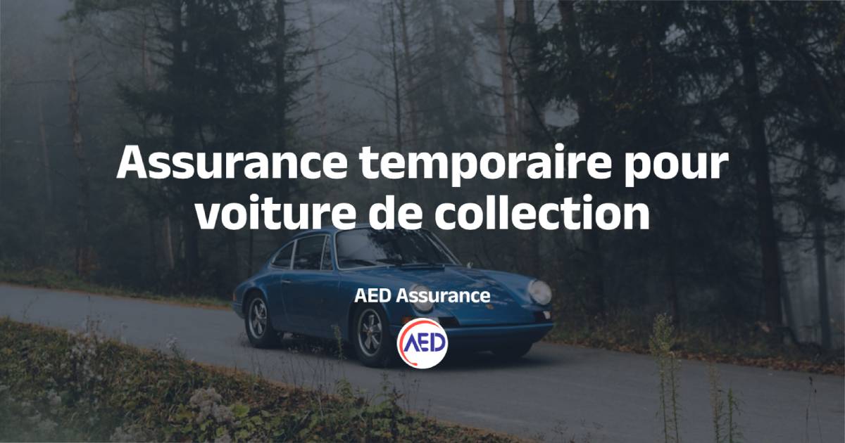 Assurance temporaire pour voiture de collection