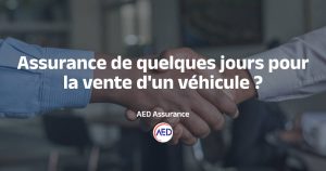 Vente de véhicule et assurance