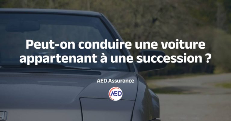 Peut-on conduire une voiture appartenant à une succession ?