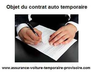 Objet du contrat assurance auto temporaire