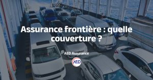 Couverture assurance frontière