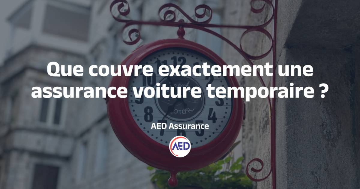Couverture de l'assurance temporaire