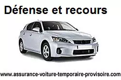 Garantie défense et recours en assurance auto temporaire