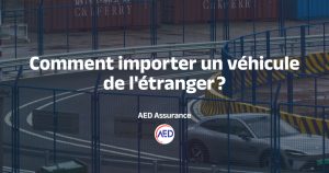 Importer un véhicule de l'étranger