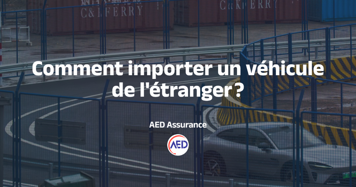 Importer une voiture de l'étranger