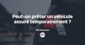 Prêt de voiture en assurance temporaire