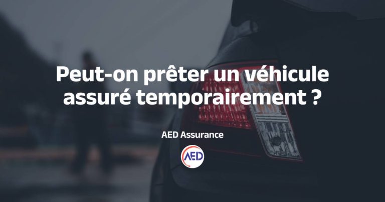 Peut-on prêter un véhicule assuré temporairement ?