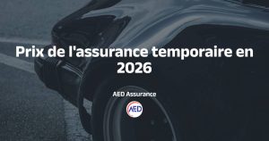 Prix assurance provisoire auto 2026