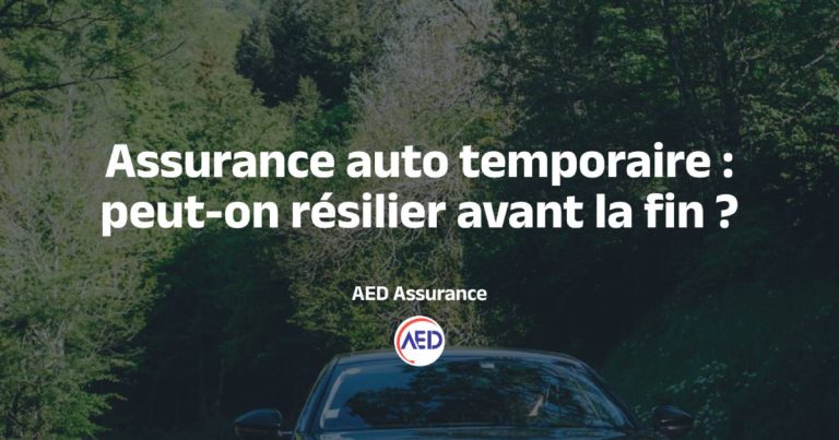 Peut-on résilier une assurance auto temporaire avant la fin ?