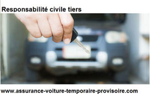 Responsabilité civile au tiers simple et auto temporaire