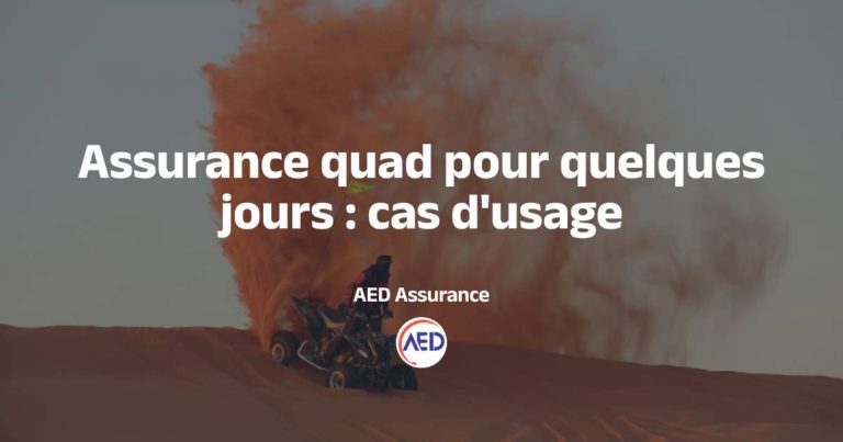 Assurance quad pour quelques jours : dans quels cas c’est indispensable