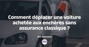 Déplacer une voiture achetée aux enchères